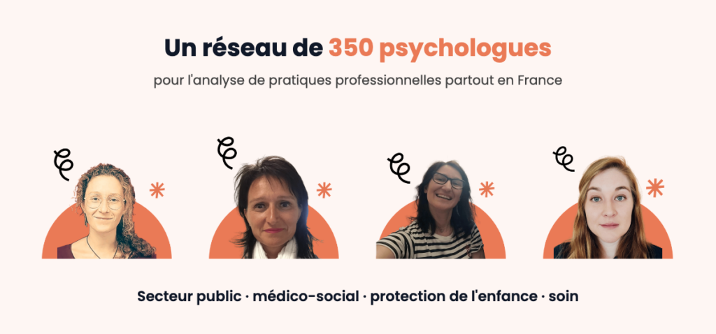 Psychologues du réseau Opyxis intervenant en analyse de pratiques professionnelles dans le secteur public et médico-social