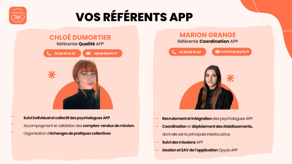 Les référentes APP Opyxis : Chloé Dumortier, référente qualité, et Marion Grange, référente coordination